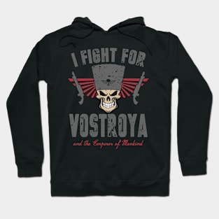 FIGHT FOR VOSTROYA Hoodie